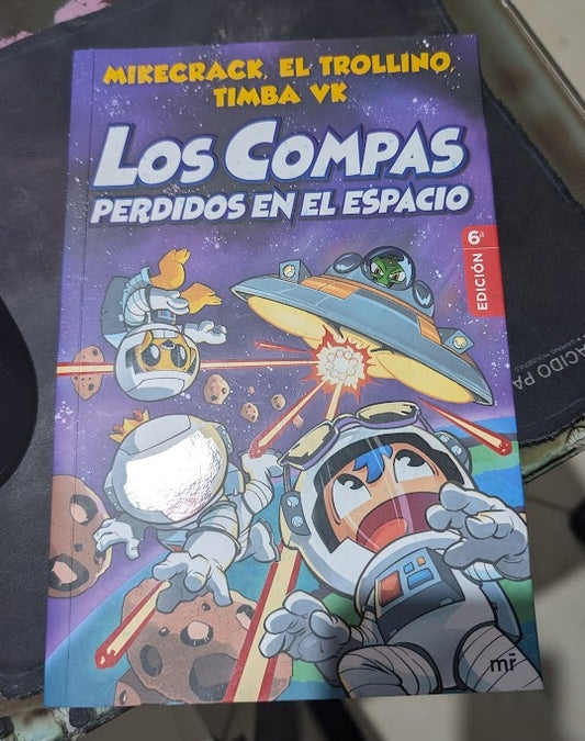 Los compas perdidos en el espacio